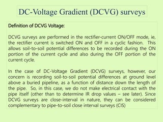 Dcvg Data Example Monitoring and inspection of cathodic Protection systems.pptx