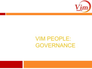 ViM People: Governance 