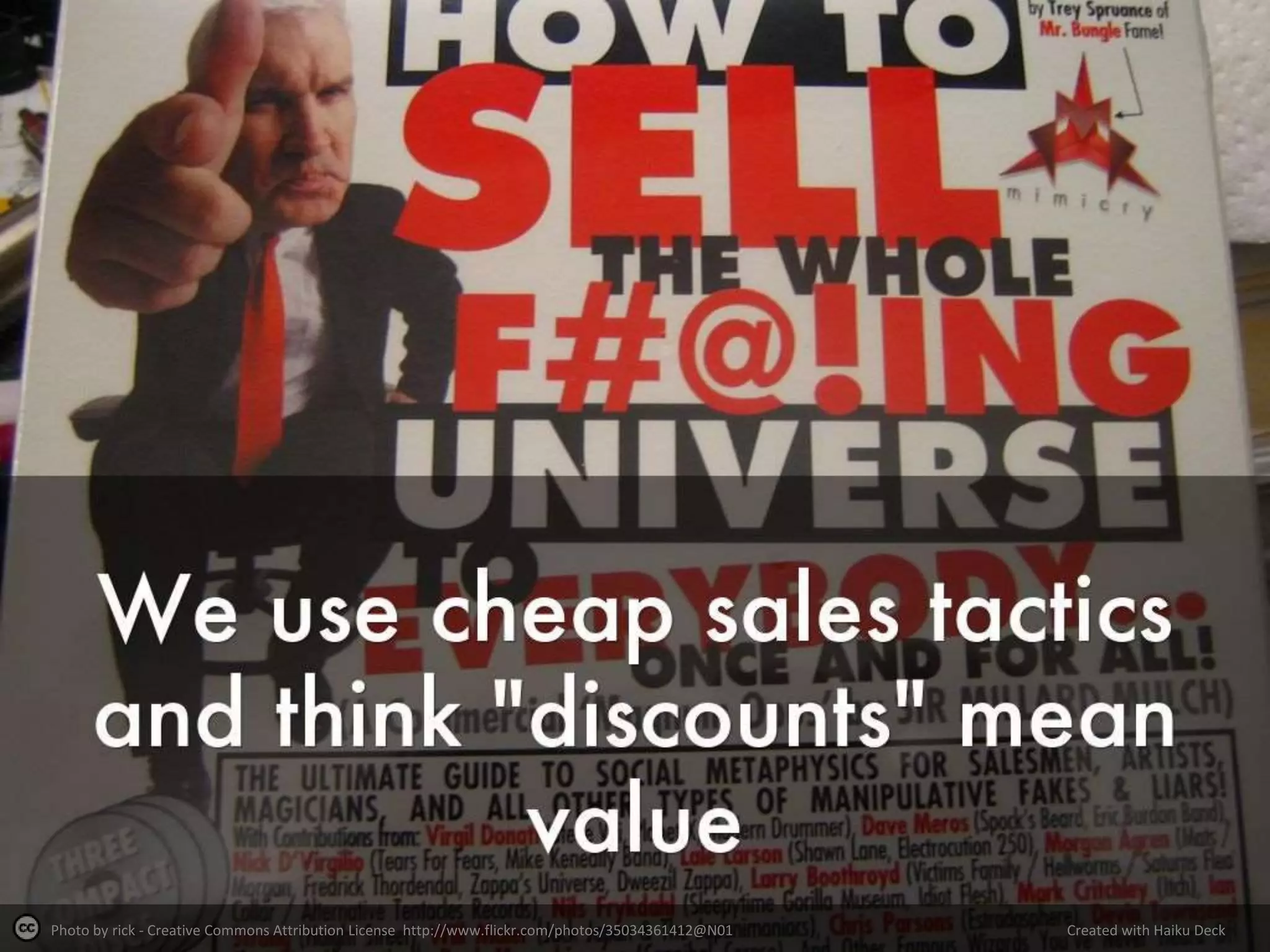 Photo by rick - Creative Commons Attribution License http://www.flickr.com/photos/35034361412@N01 Created with Haiku Deck
 