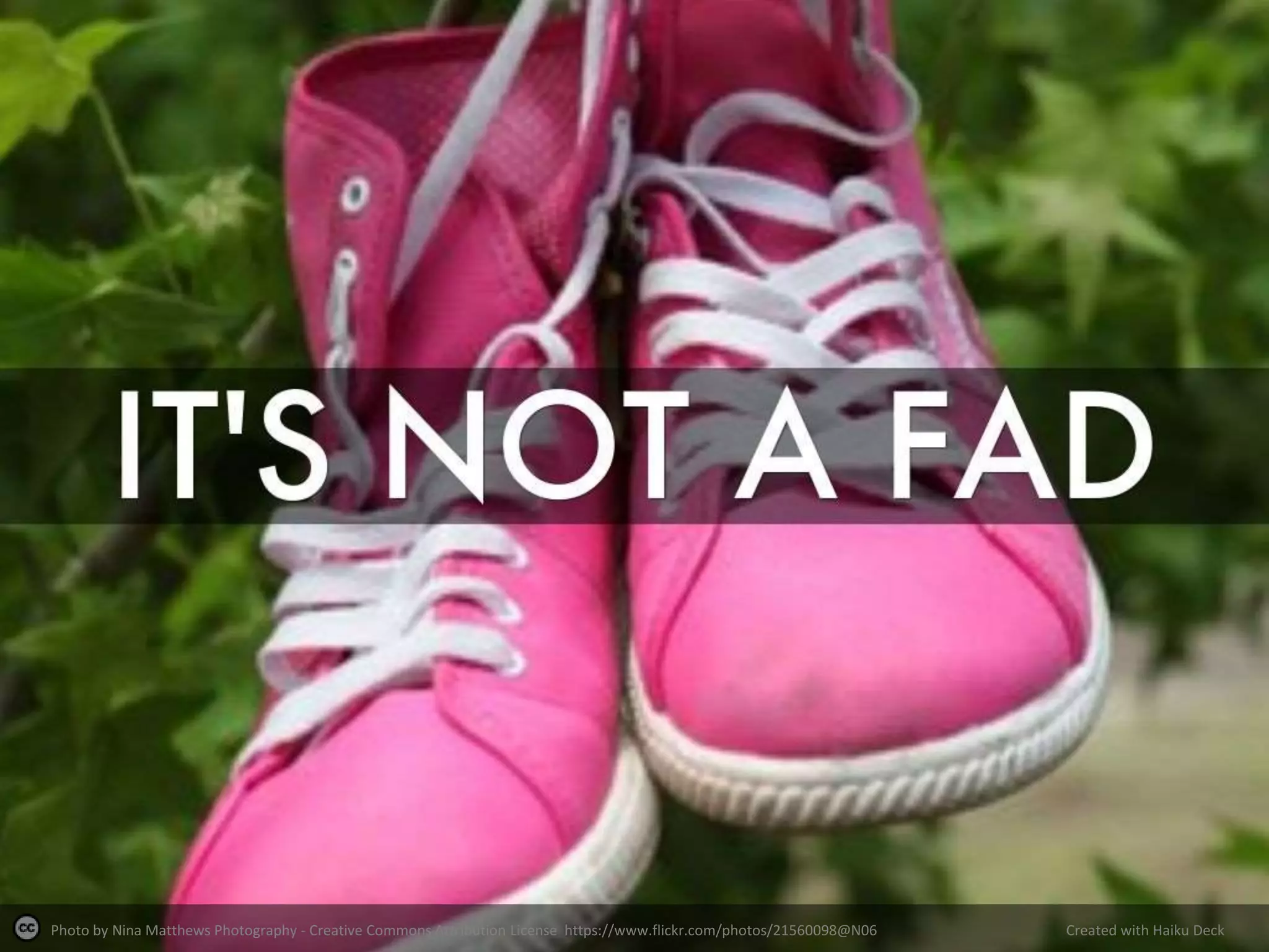 Photo by Nina Matthews Photography - Creative Commons Attribution License https://www.flickr.com/photos/21560098@N06 Created with Haiku Deck
 