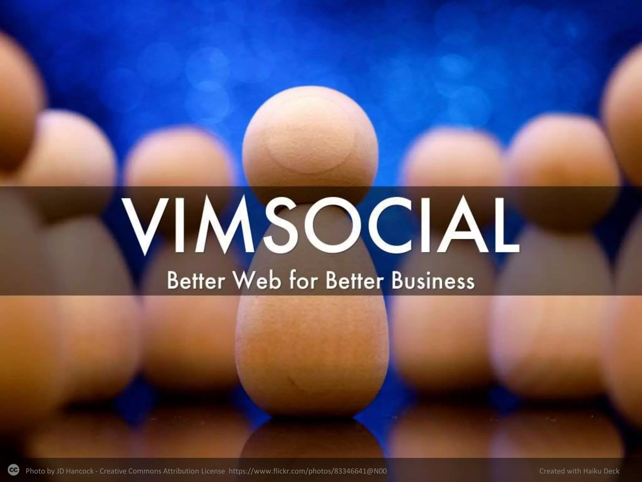 Photo by JD Hancock - Creative Commons Attribution License https://www.flickr.com/photos/83346641@N00 Created with Haiku Deck
 