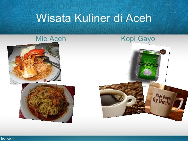 Wisata Kuliner Di Acehmie Aceh Kopio