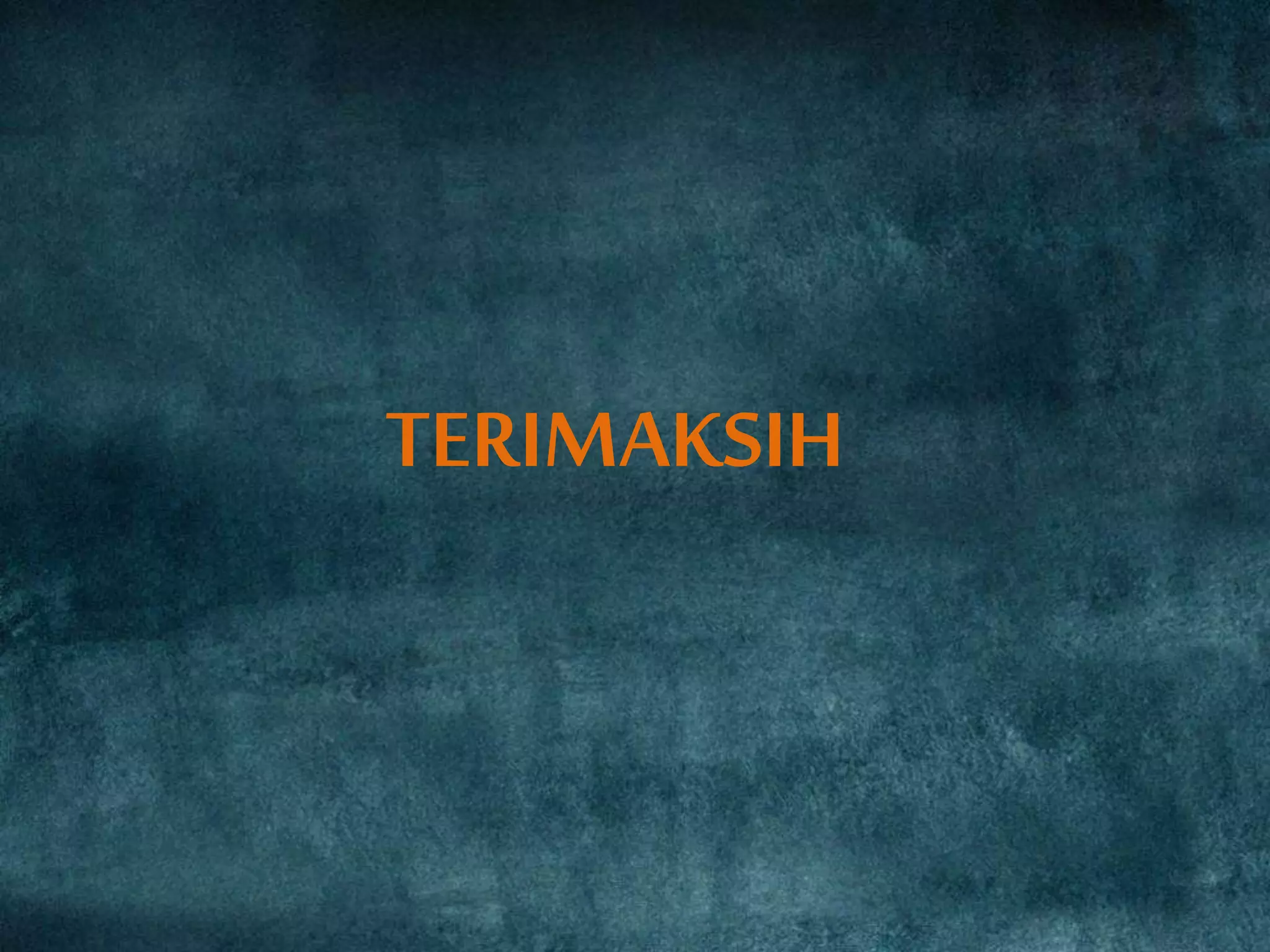 TERIMAKSIH
 