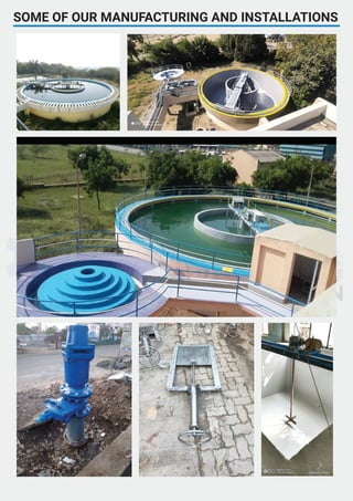 SOME OF OUR MANUFACTURING AND INSTALLATIONS
 