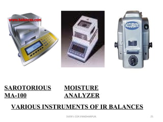 SAROTORIOUS MA-100 MOISTURE ANALYZER VARIOUS INSTRUMENTS OF IR BALANCES SVERI's COP,PANDHARPUR. 