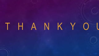 T H A N K Y O U
 
