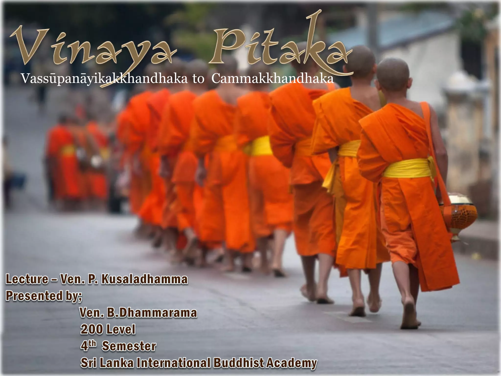 Vinaya pitaka | PPT