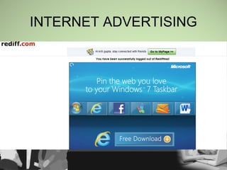 INTERNET ADVERTISING
 
