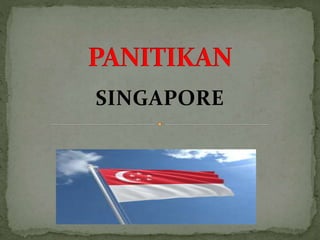 SINGAPORE
 