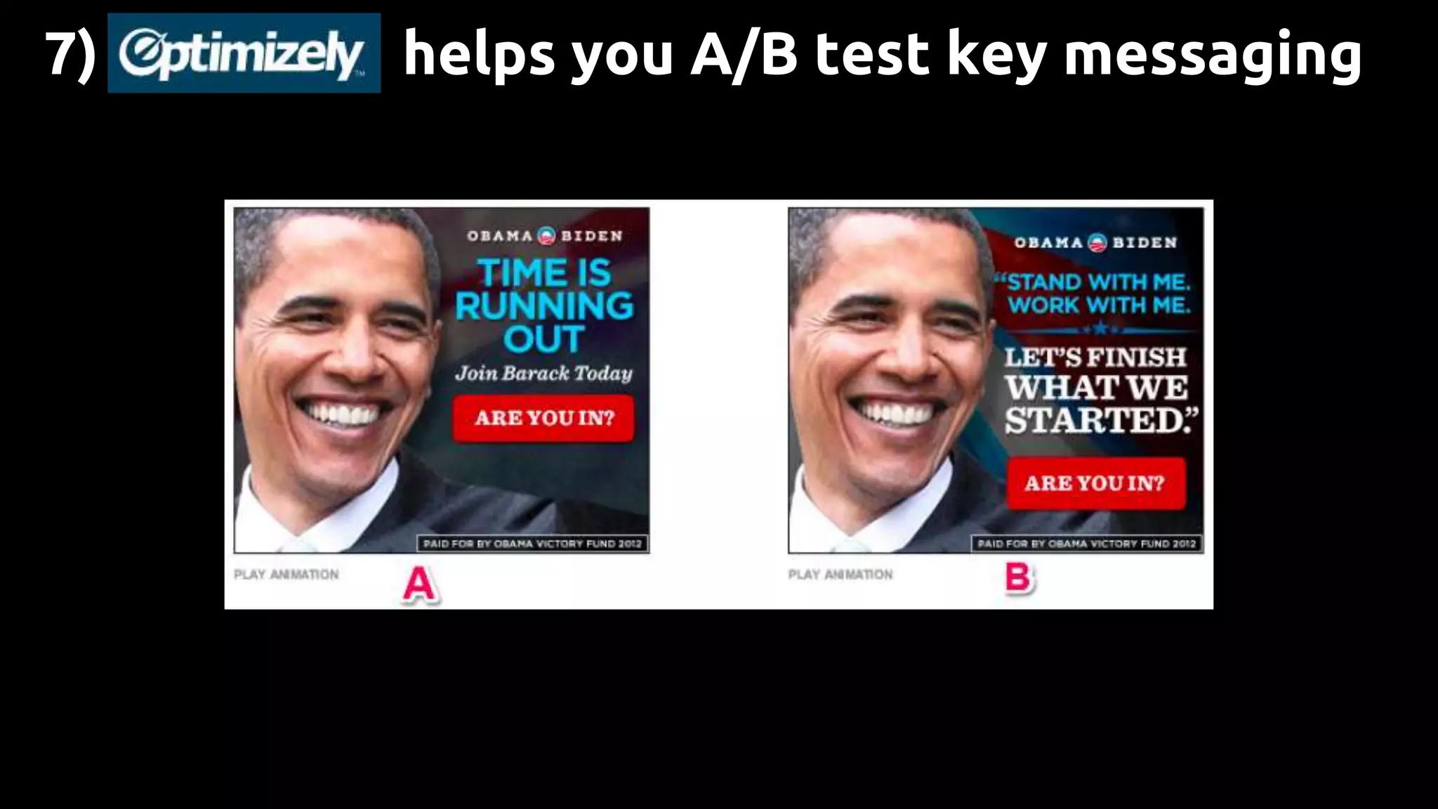 7) helps you A/B test key messaging
 