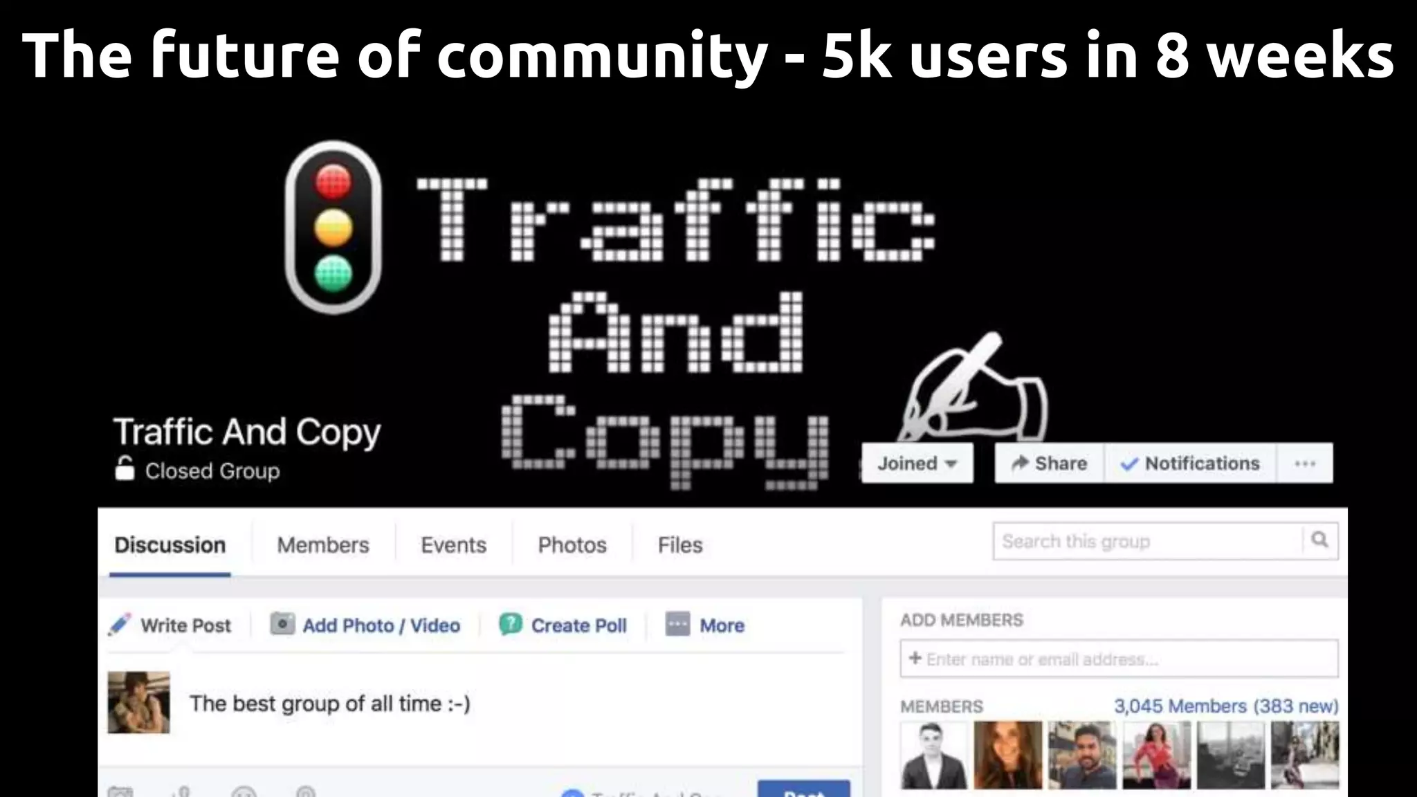 The future of community - 5k users in 8 weeks
 