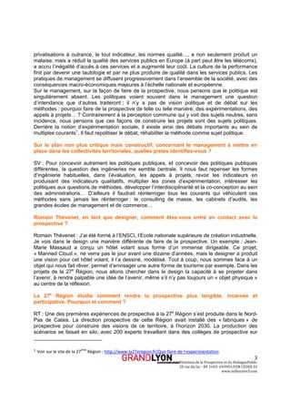 Direction de la Prospective et du DialoguePublic 
20 rue du lac ‐ BP 3103‐ 69399‐LYON CEDEX 03 
www.millenaire3.com 
3
pri...