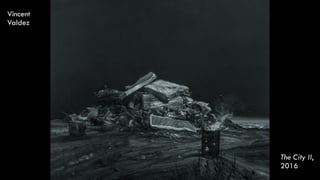 Vincent
Valdez
The City II,
2016