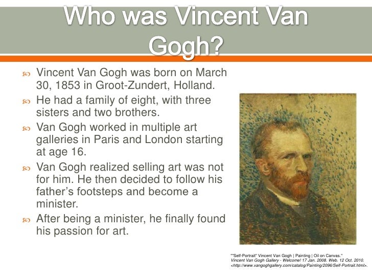 Vincent Van Gogh s Life