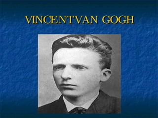 vincent van gogh 