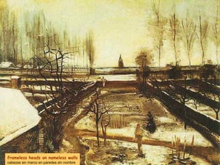 frameless heads on nameless walls cabezas sin marco en paredes sin nombre 