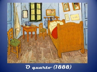 O quarto (1888)

 