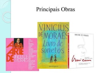 Principais Obras
 