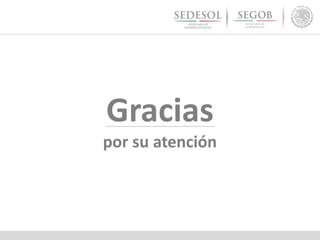 Gracias
por su atención
 