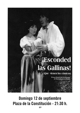 Domingo 12 de septiembre
Plaza de la Constitución - 21:30 h.
                27
 