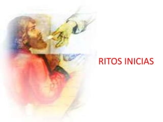 RITOS INICIAS
 