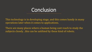 Vine robots by thrinath reddy | PPTX | Robotics | Technology & Computing