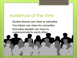 Vines presentation