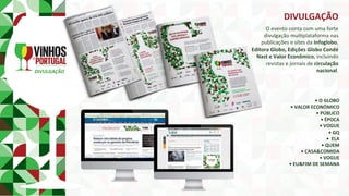 DIVULGAÇÃO	
O	evento	conta	com	uma	forte	
divulgação	mulPplataforma	nas	
publicações	e	sites	da	Infoglobo,	
Editora	Globo,	Edições	Globo	Condé	
Nast	e	Valor	Econômico,	incluindo	
revistas	e	jornais	de	circulação	
nacional.	
•	O	GLOBO		
•	VALOR	ECONÔMICO		
•	PÚBLICO	
•	ÉPOCA		
•	VOGUE		
•	GQ		
•		ELA		
•	QUEM		
•	CASA&COMIDA		
•	VOGUE		
•	EU&FIM	DE	SEMANA	
DIVULGAÇÃO	
 