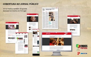 COBERTURA NO JORNAL PÚBLICO
Jornal Público também dá grande
destaque ao evento em Portugal
 