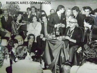 BUENOS AIRES COM AMIGOS
 