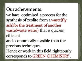 synthesis of fly ash based zeolite for wastewater purification | PPTX