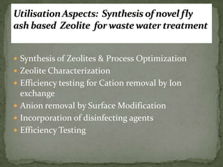 synthesis of fly ash based zeolite for wastewater purification | PPTX