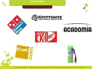 Les Bads Buzz
 