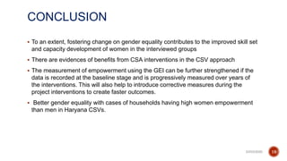 Does climate-smart village approach influence gender equality in farming households? A case of two contrasting ecologies in India