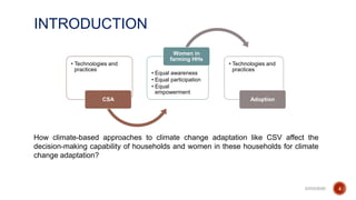 Does climate-smart village approach influence gender equality in farming households? A case of two contrasting ecologies in India