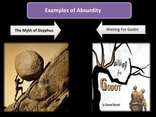 Absurdity in the 