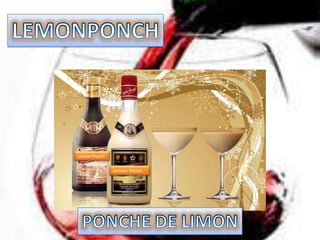 Lemon Ponch

              Lemon Ponch
 