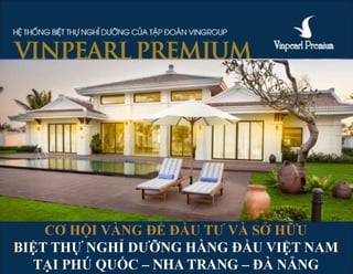 Tổng Quan Vinpearl Phú Quốc 1 - Vinpearl Premium dự án hút khách nhất 2015