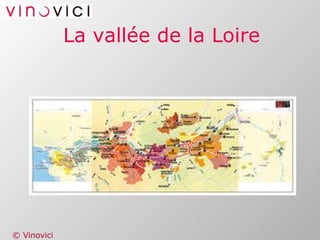 La vallée de la Loire 