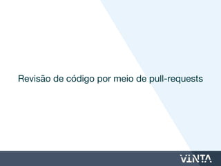 Monitoramento de tempo via Harvest
 