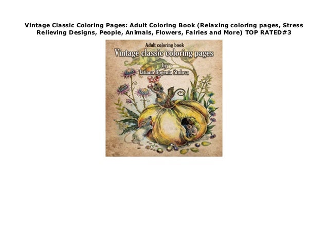 Vintage Classic Coloring Pages Adult Coloring Book Relaxing
