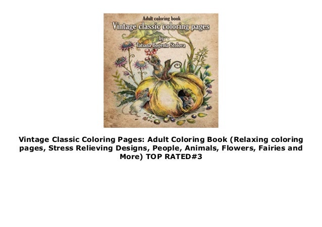 Vintage Classic Coloring Pages Adult Coloring Book Relaxing Colorin
