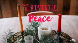 Vintage advent message_peace_12.6.15