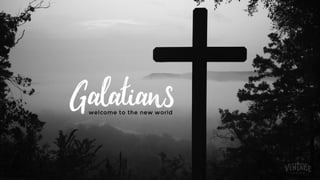 Vintage galatians 5.8.16