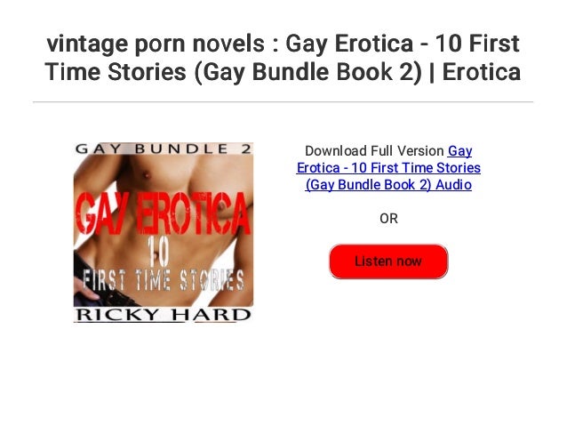 vintage porn novels : Gay Erotica - 10 First Time Stories (Gay Bundleâ€¦