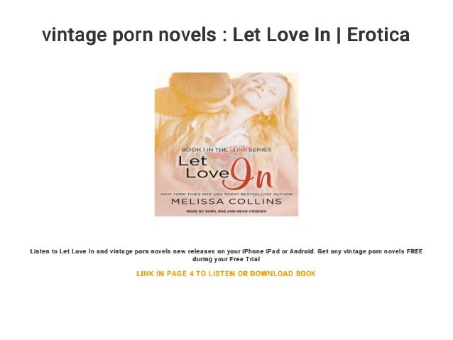 Vintage Love Porn - vintage porn novels : Let Love In | Erotica