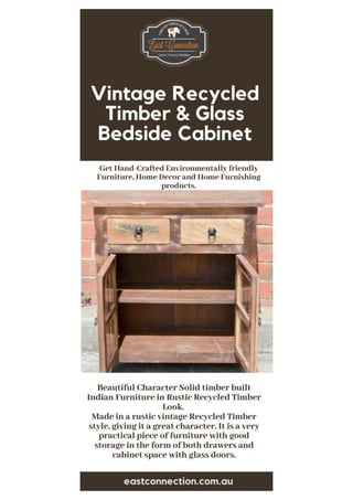 Vintage Recycled Timber & Glass Bedside Cabinet - East Connection
