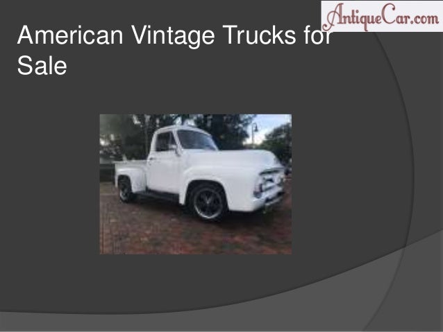 Vintage Trucks For Sale >> Vintage Trucks For Sale Vintage Trucks For Sale >> Vintage Trucks For Sale