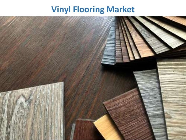 Vinyl Flooring Market Report Industry Outlook Latest Development
