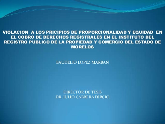 Violacion a los pricipios de proporcionalidad y equidad en